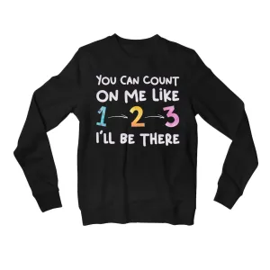 Bruno Mars Sweatshirt - Count On Me Typography