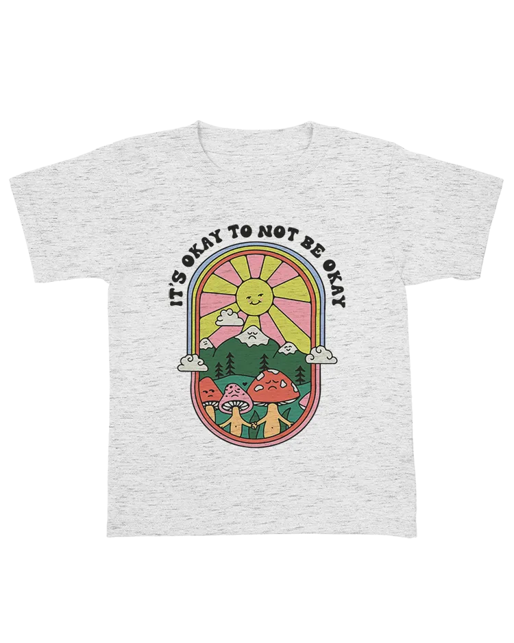 It's Okay To Not Be Okay - Youth T-Shirt