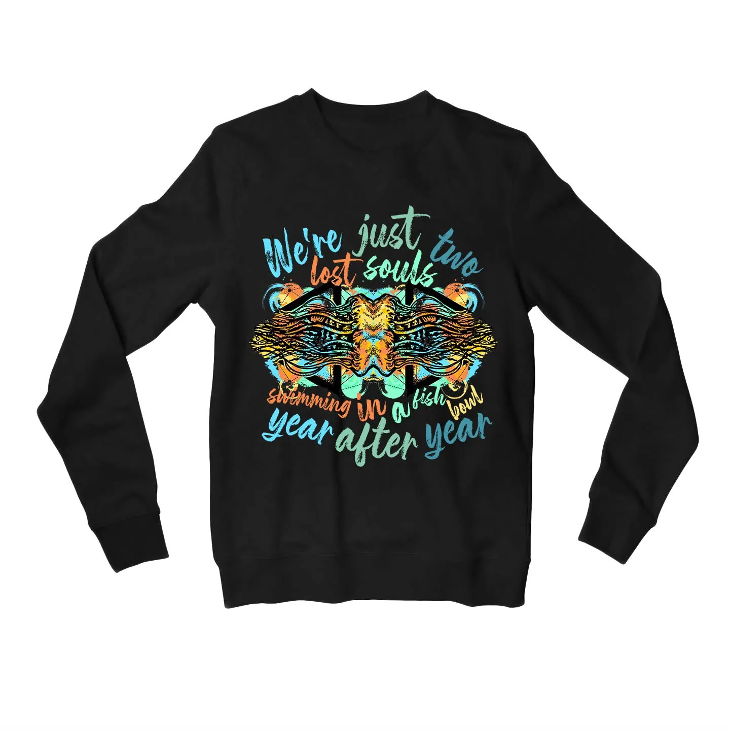 Pink Floyd Sweatshirt - We're Just Two Lost Souls