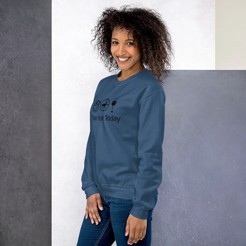 Plan for Today Unisex Cozy Sweatshirt